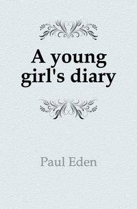 A young girl's diary