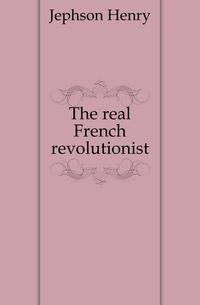 The real French revolutionist