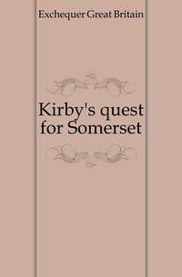 Kirby's quest for Somerset
