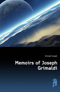 Memoirs of Joseph Grimaldi