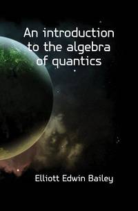 An introduction to the algebra of quantics