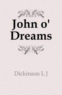 John o' Dreams
