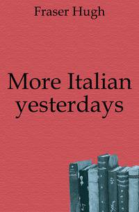 More Italian yesterdays