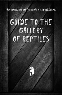 Guide to the gallery of reptiles