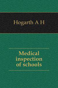 Medical inspection of schools