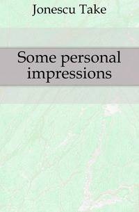 Some personal impressions