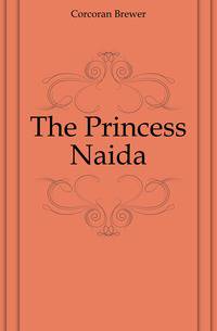 The Princess Naida