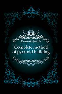 Complete method of pyramid building