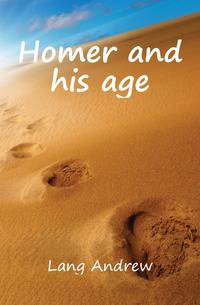 Homer and his age