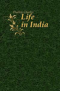 Life in India