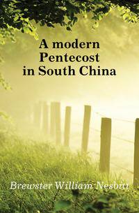 A modern Pentecost in South China