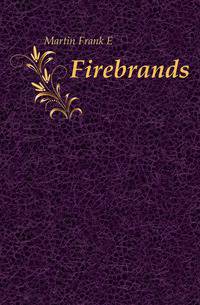 Firebrands