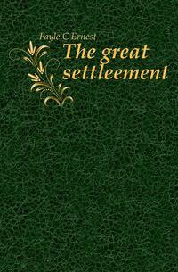 The great settleement
