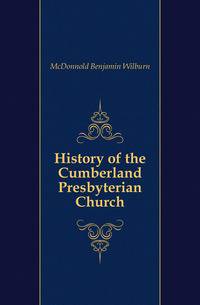 History of the Cumberland Presbyterian Church