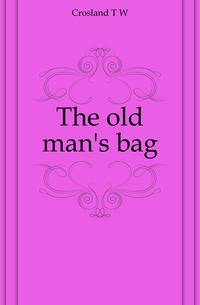 The old man's bag