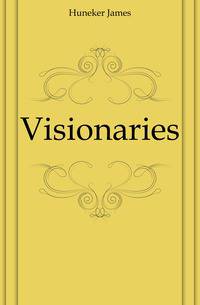 Visionaries