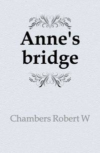 Anne's bridge