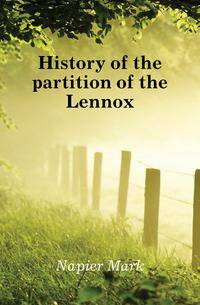 History of the partition of the Lennox
