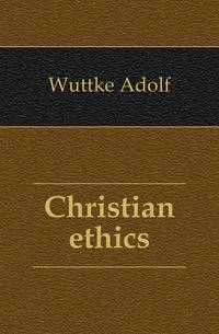 Christian ethics
