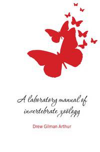 A laboratory manual of invertebrate zooelogy