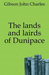 The lands and lairds of Dunipace
