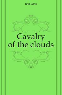 Cavalry of the clouds