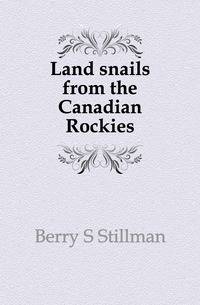 Land snails from the Canadian Rockies