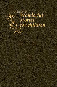 Wonderful stories for children