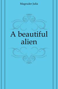 A beautiful alien