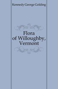 Flora of Willoughby, Vermont