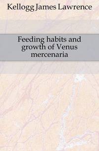 Feeding habits and growth of Venus mercenaria