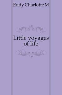Little voyages of life