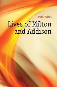 Lives of Milton and Addison