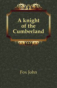 A knight of the Cumberland