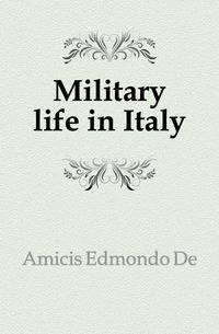 Military life in Italy