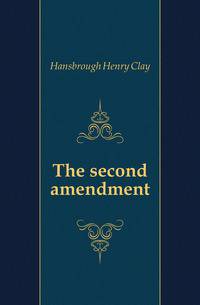 The second amendment