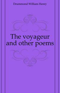 The voyageur and other poems