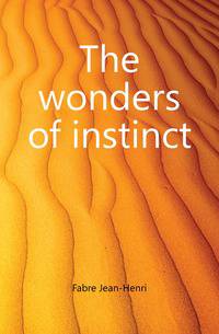 The wonders of instinct