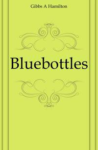 Bluebottles