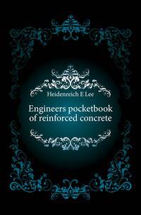 Engineers pocketbook of reinforced concrete