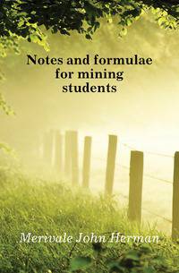 Notes and formulae for mining students