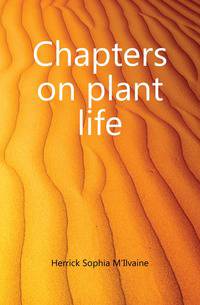 Chapters on plant life