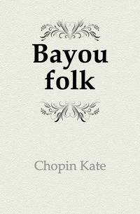 Bayou folk