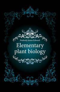 Elementary plant biology