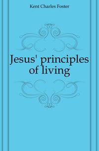 Jesus' principles of living