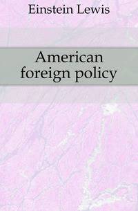 American foreign policy
