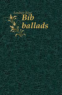 Bib ballads