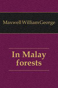 In Malay forests