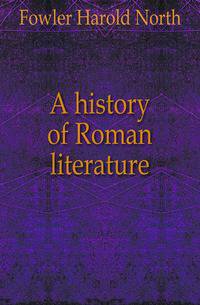 A history of Roman literature