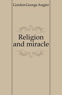 Religion and miracle
